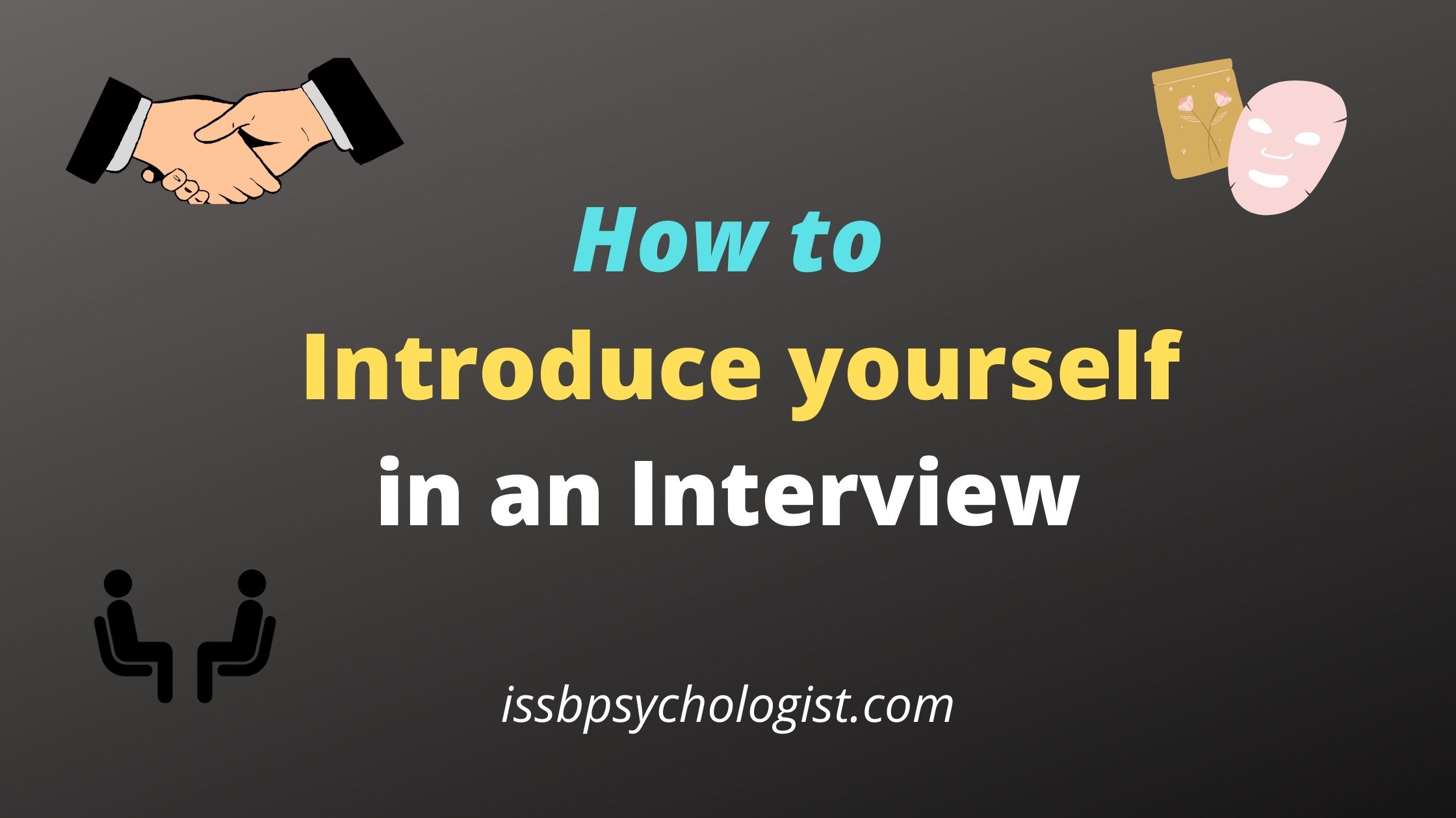 how-to-introduce-yourself-in-the-interview-step-by-step-guide