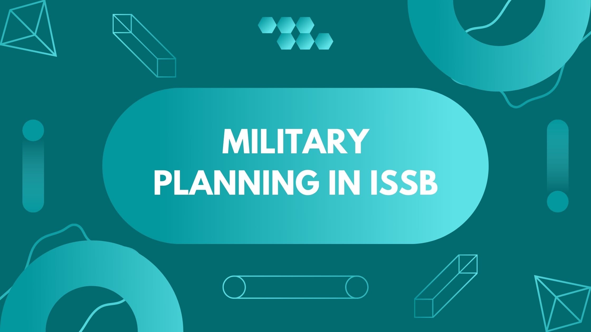 Topic 12 Military Planning in ISSB